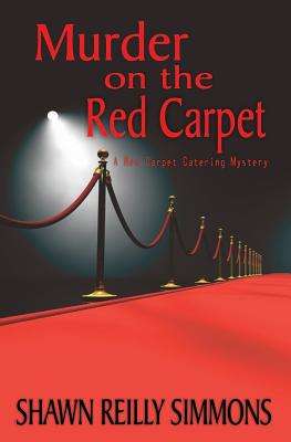 MURDER ON THE RED CARPET (RED CARPET CATERING MYSTERIES) (VOLUME 1) - (SIGNED BY AUTHOR)