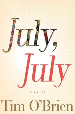 Image for July, July: A Novel