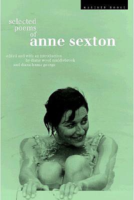 Selected Poems Of Anne Sexton