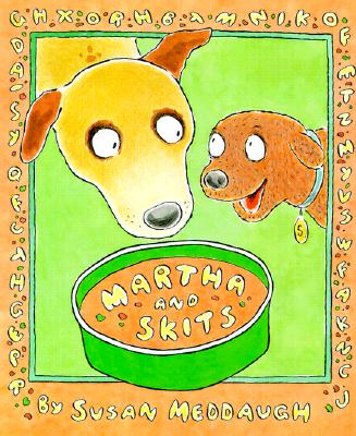 Martha And Skits