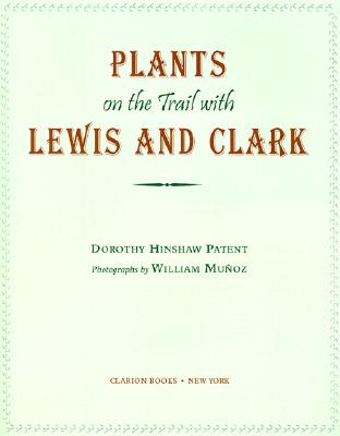 Plants on the Trail with Lewis and Clark