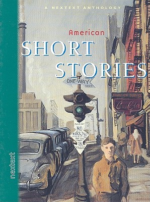 Nextext Specialized Anthologies: American Short Stories Grades 6-12 2002