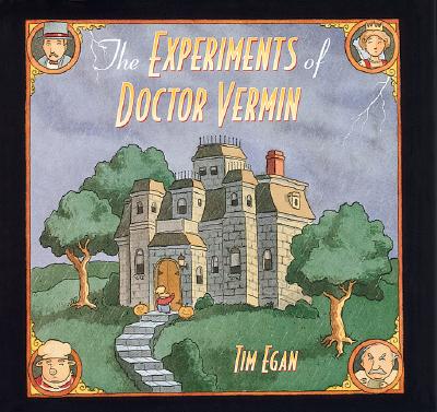 The Experiments of Dr. Vermin