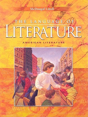 McDougal Littell Language of Literature: Student Edition Grade 11 2002