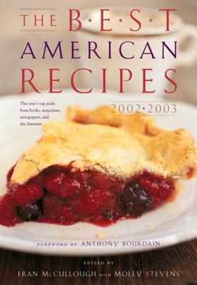 The Best American Recipes 2002-2003 (Best American)