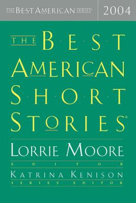 Image for The Best American Short Stories 2004 (The Best American Series)