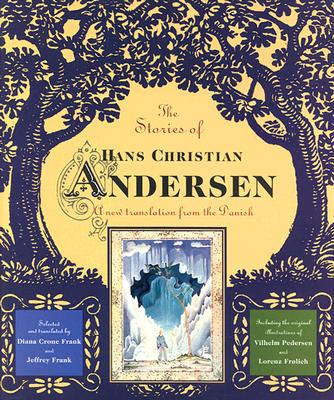 Image for The Stories of Hans Christian Andersen: A New Translation from the Danish