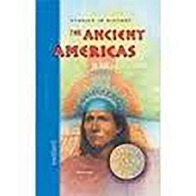 The Ancient Americas: 30,000 B.C.-A.D.1600 (Nextext Stories in History)