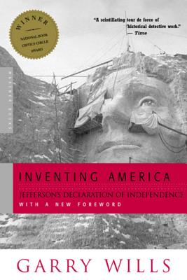 Inventing America: Jefferson's Declaration of Independence