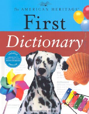 The American Heritage First Dictionary