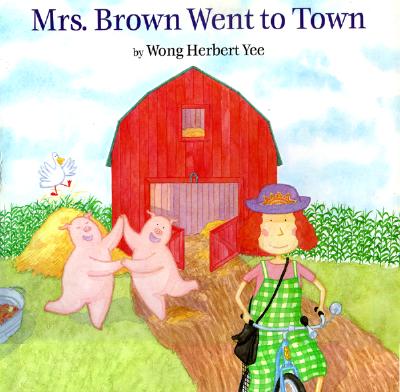 Image for Mrs. Brown Went to Town Mrs. Brown Went to Town