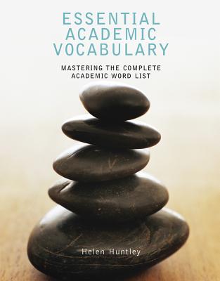 Image for Essential Academic Vocabulary Mastering the Complete Academic Word List