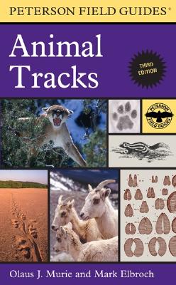 The Peterson Field Guide to Animal Tracks