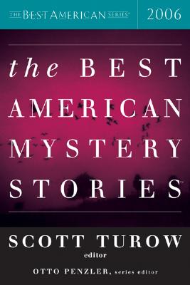 The Best American Mystery Stories 2006 (The Best American Series) Image for The Best American Mystery Stories 2006 (The Best American Series)