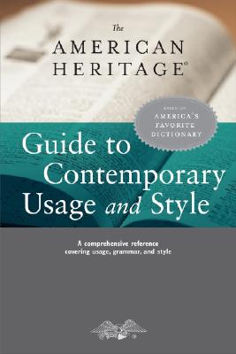 Image for The American Heritage Guide to Contemporary Usage And Style