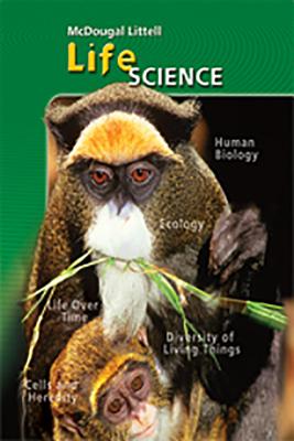 Mcdougal Littell Science: Life Science