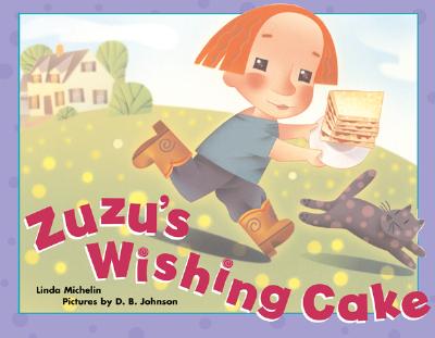 Library Book: Zuzu's Wishing Cake (Rise and Shine)