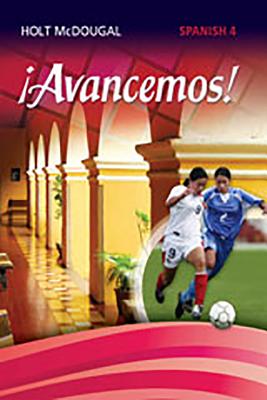 Avancemos!: Lecturas Literarias PE with Audio CD Level 4 (Spanish Edition)