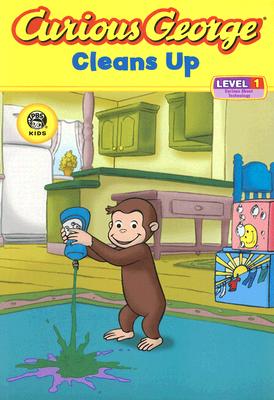 Curious George Cleans Up (cgtv Reader)