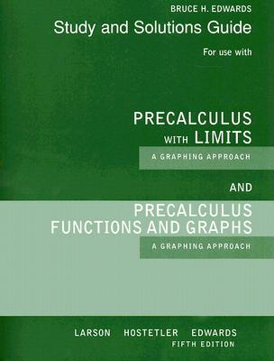 Precalculus with Limits : A Graphing Approach and Precalculus Functions and Graphs : A Graphing Approach