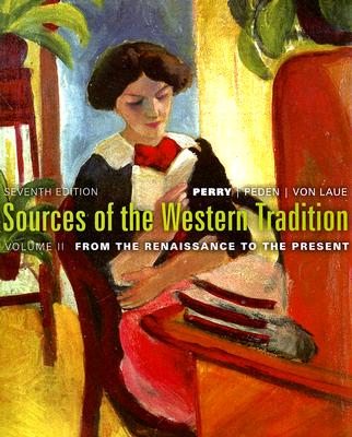 Sources of the Western Tradition, Volume 2