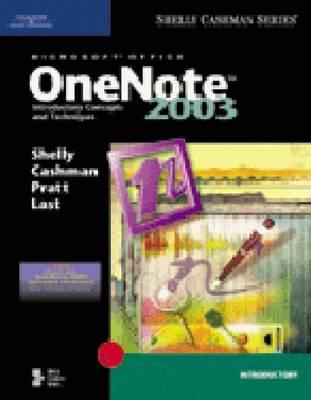 Image for Microsoft Office OneNote 2003: Introductory Concepts and Techniques (Shelly Cashman)