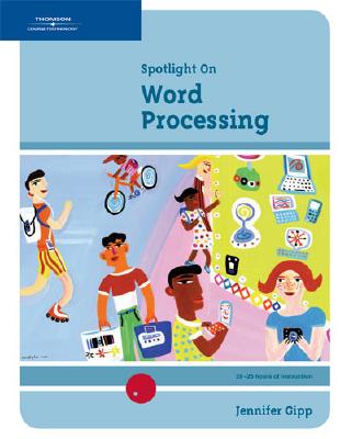 Spotlight On: Word Processing