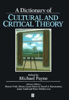 A Dictionary of Cultural and Critical Theory