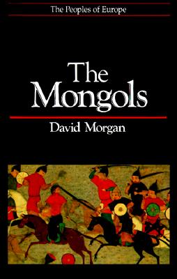The Mongols (Peoples of Europe)