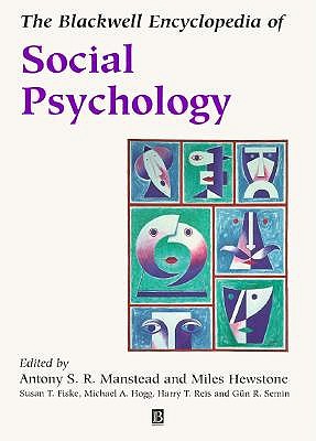 The Blackwell Encyclopedia of Social Psychology