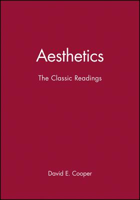 Aesthetics: The Classic Readings (Philosophy: The Classic Readings)