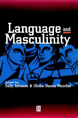 Language and Masculinity