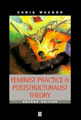 Image for Feminist Practice and Poststructuralist Theory
