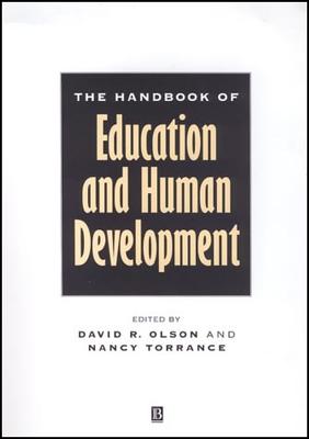 The Handbook of Education and Human Development: New Models of Learning, Teaching and Schooling