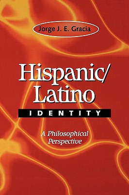 Hispanic / Latino Identity: A Philosophical Perspective