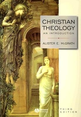 Christian Theology: An Introduction 3rd Edition