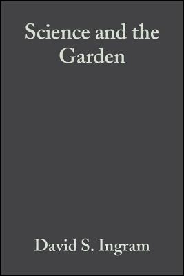 Science And The Garden