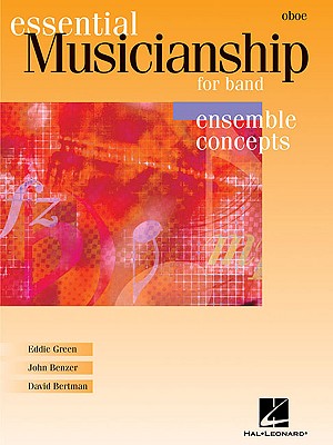 Essential Musicianship for Band - Ensemble Concepts: Advanced Level - Oboe