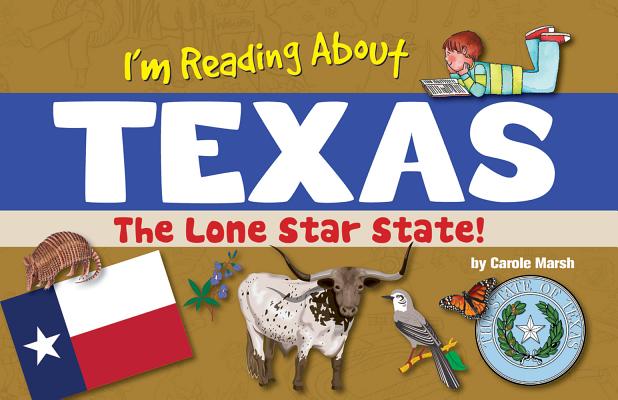 I'm Reading about Texas (Texas Experience)