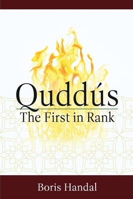 Quddus: The First in Rank