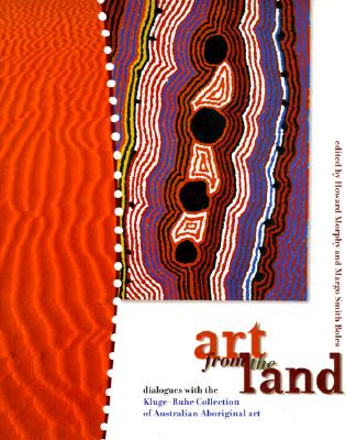 Image for Art from the Land: Dialogues with the Kluge-Ruhe Collection of Australian Aboriginal Art