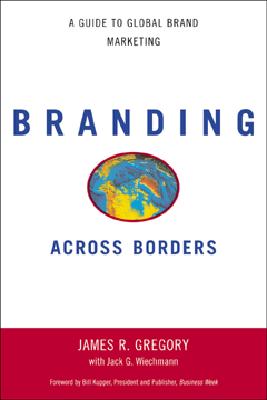 Branding Across Borders: A Guide to Global Brand Marketing