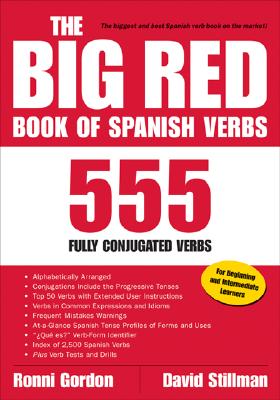 The Big Red Book of Spanish Verbs: 555 Fully Conjugated Verbs