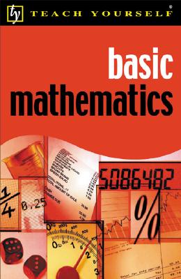 Teach Yourself Basic Mathematics