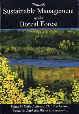 Image for Towards Sustainable Management Of The Boreal Forest Towards Sustainable Management Of The Boreal Forest