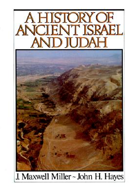 A History of Ancient Israel and Judah