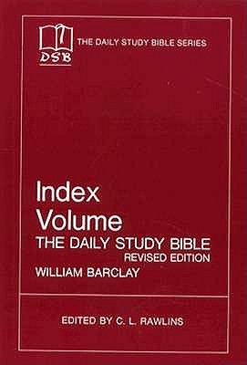 The Daily Study Bible Index (Index Volume)