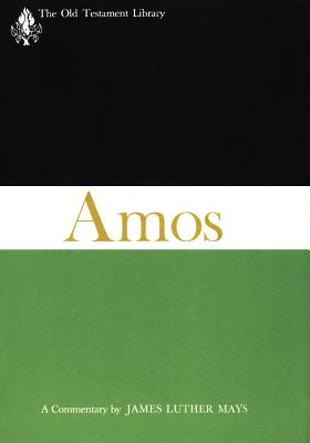 Image for The Book of Amos: A Commentary (The Old Testament Library)