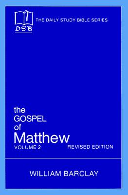 Image for The Gospel of Matthew Volume 2 (Daily Study Bible Series)