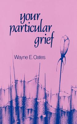 Image for Your Particular Grief